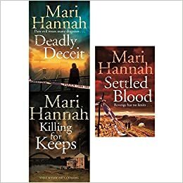 Deadly deceit, killing for keeps and settled blood mari hannah kate daniels collection 3 books set by Mari Hannah