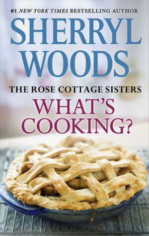 What's Cooking? by Sherryl Woods