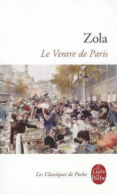 Le Ventre de Paris by Émile Zola