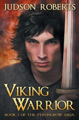 Viking Warrior by Judson Roberts