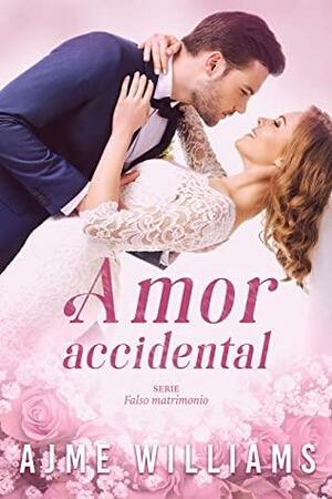 Accidental Love by Ajme Williams