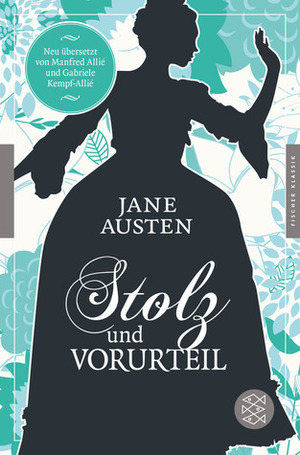 Stolz und Vorurteil by Jane Austen