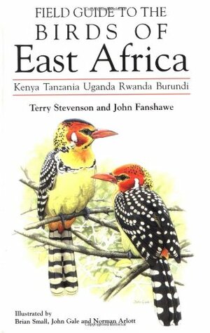 Field Guide to the Birds of East Africa by Terry Stevenson, John Fanshawe