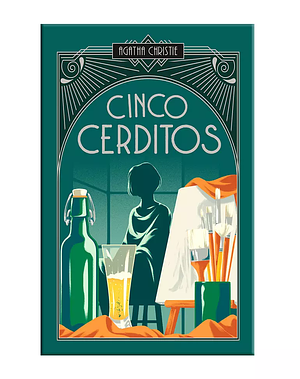 Cinco Cerditos by Agatha Christie