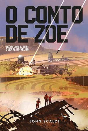 O Conto de Zoe by John Scalzi