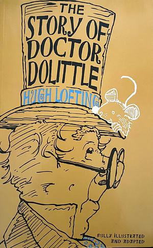 The Story of Doctor Dolittle by Kathryn Knight