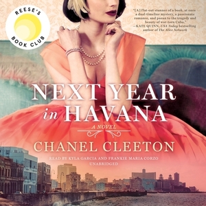 Next Year in Havana  by Chanel Cleeton