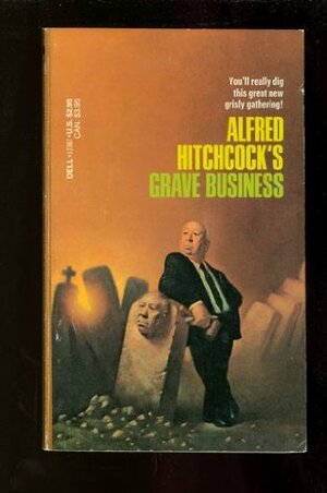 GRAVE BUSINESS by Alfred Hitchcock