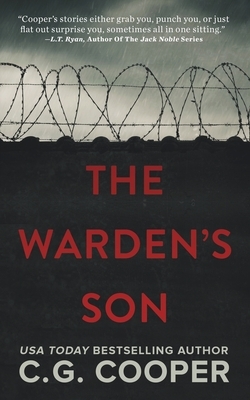 The Warden's Son by C.G. Cooper