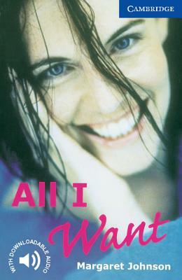 All I Want by Margaret Johnson