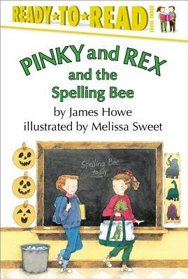 Pinky and Rex and the Spelling Bee by James Howe