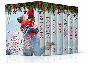 Melodies of Christmas Love: A Boxed Set Collection of Contemporary Christian Christmas Romance Novellas by Lynnette Bonner, JoAnn Durgin, Lesley Ann McDaniel, Dawn Kinzer, Sylvia Stewart, Chautona Havig, Annette M. Irby