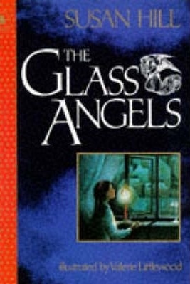 The Glass Angels by Susan Hill
