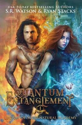 Quantum Entanglement: Part One by S.R. Watson, Ryan Stacks