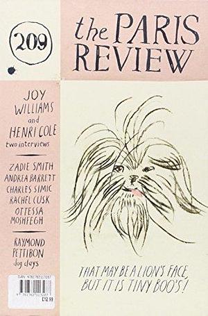 The Paris Review, Issue 209, Summer 2014 by Lorin Stein, Lorin Stein