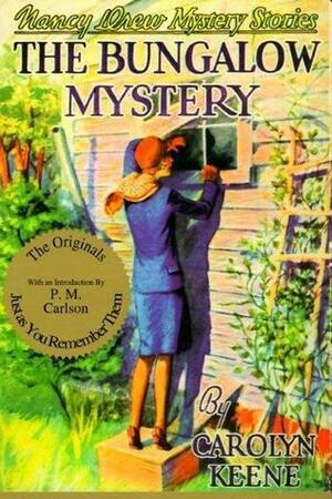 The Bungalow Mystery by Carolyn Keene, P.M. Carlson, Russell H. Tandy