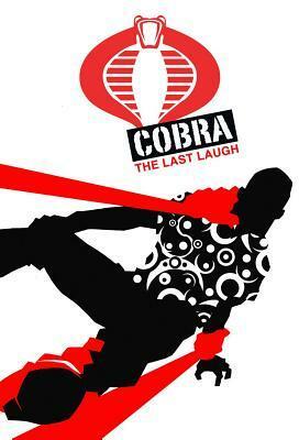 G.I. JOE: Cobra - The Last Laugh by Christos Gage, Mike Costa