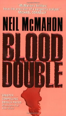 Blood Double by Neil McMahon