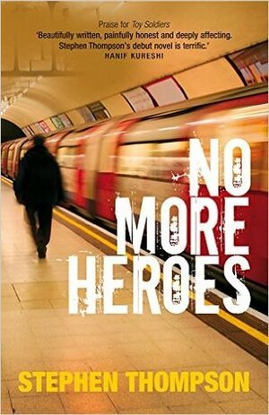 No More Heroes by Stephen Thompson