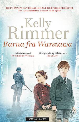 Barna fra Warzawa by Kelly Rimmer