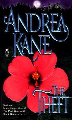 The Theft by Andrea Kane