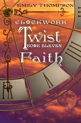 Faith by Emily Thompson