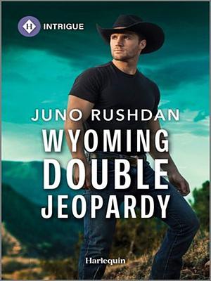 Wyoming Double Jeopardy  by Juno Rushdan