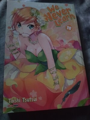 We Never Learn #18 by Taishi Tsutsui