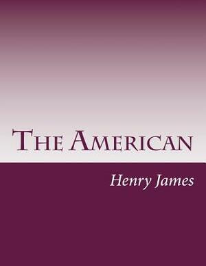 The American by Henry James