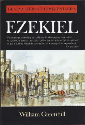 Ezekiel by William Greenhill