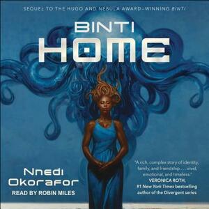 Binti: Home by Nnedi Okorafor