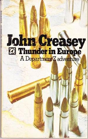 Thunder in Europe by John Creasey