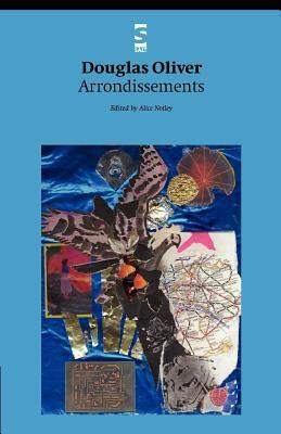 Arrondissements by Alice Notley