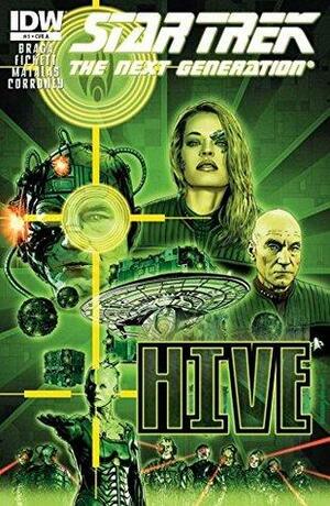 Star Trek: The Next Generation - Hive #1 by Brannon Braga, Terry Matalas, Travis Fickett
