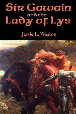 Sir Gawain and the Lady of Lys by 