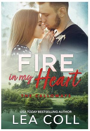 Fire in my Heart by Lea Coll