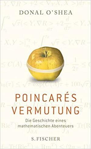 Poincarés Vermutung by Donal O'Shea