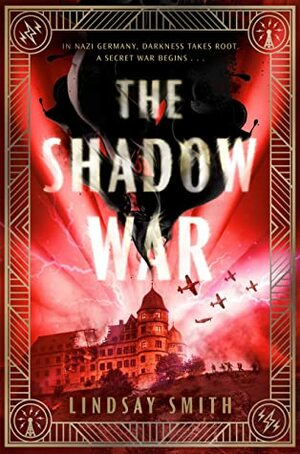 The Shadow War by Lindsay Smith