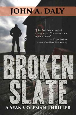 Broken Slate by John A. Daly