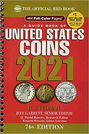 2021 Redbook, a Guide Book of United States Coins by Jeff Garrett, R.S. Yeoman, Q. David Bowers, Kenneth Bressett