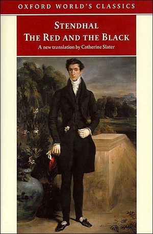 The Red and the Black: A Chronicle of the Nineteenth Century by Stendhal