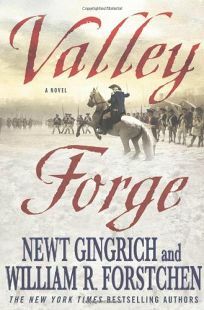 Valley Forge by Newt Gingrich