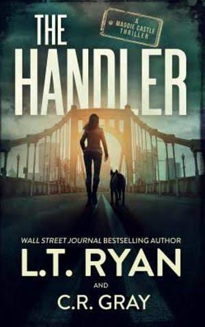 The Handler by L.T. Ryan