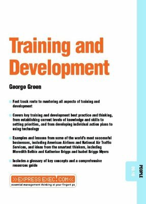 Training and Development: People 09.10 by George Green