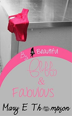 Fluffy & Fabulous by Mary E. Thompson