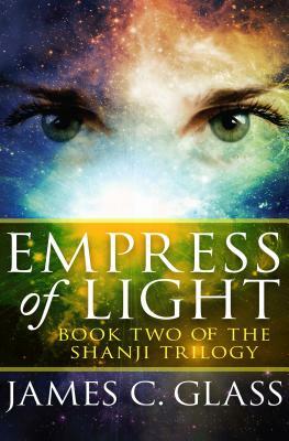 Empress of Light by James C. Glass