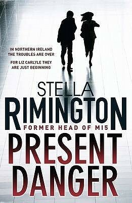 Present Danger by Stella Rimington