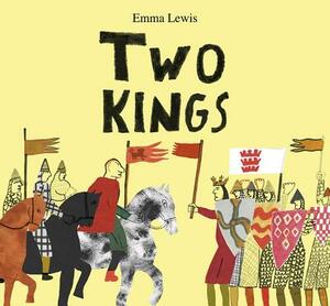 Two Kings by Emma Lewis