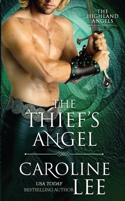 The Thief's Angel by Caroline Lee