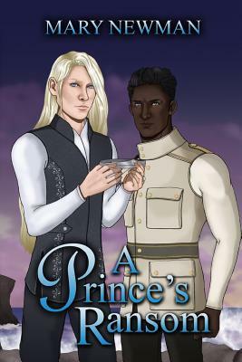 A Prince's Ransom by Mary Newman